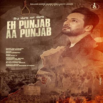 download Eh-Punjab-Aa-Punjab Sajjan Adeeb mp3